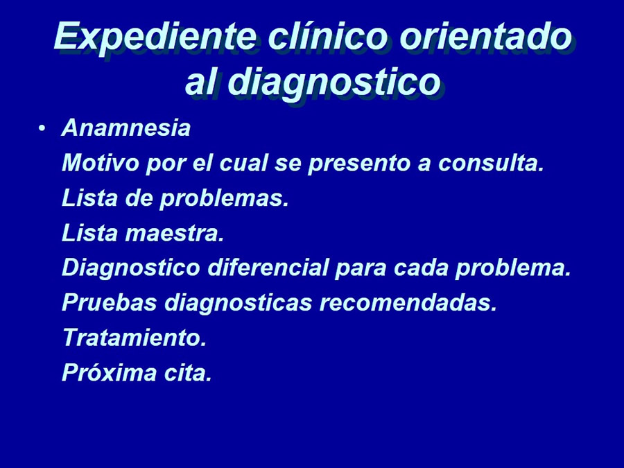 Expediente Clnico Orientado al Diagnostico