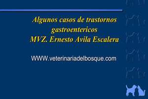 Algunos casos de trastornos gastroentericos