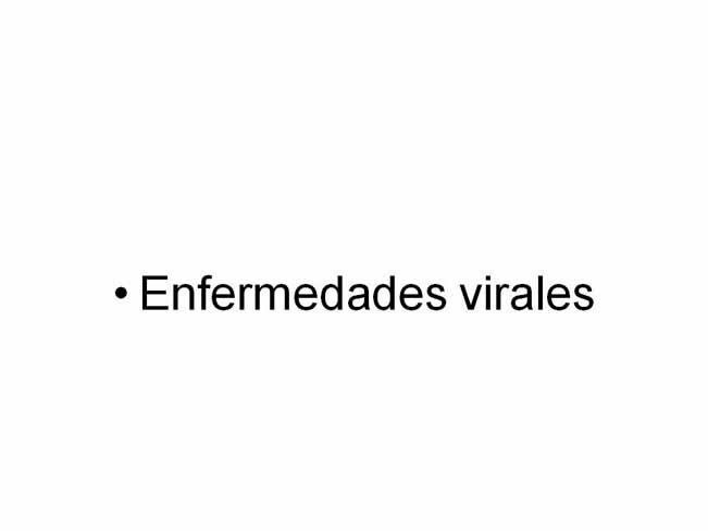 Factor de Transferencia Enfermedades virales