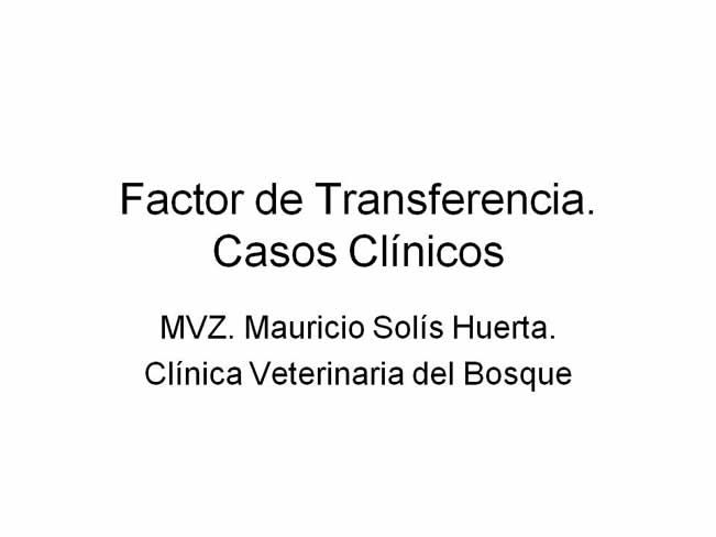 Factor de Transferencia Casos Clnicos (completos)